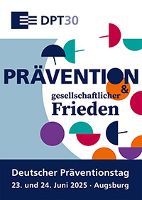 30. DPT, Prävention und gesellschaftlicher Frieden